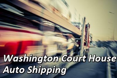 Washington Court House Auto Shipping