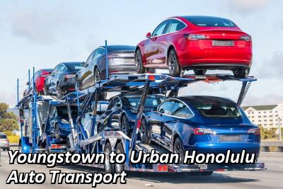 Youngstown to Urban Honolulu Auto Transport